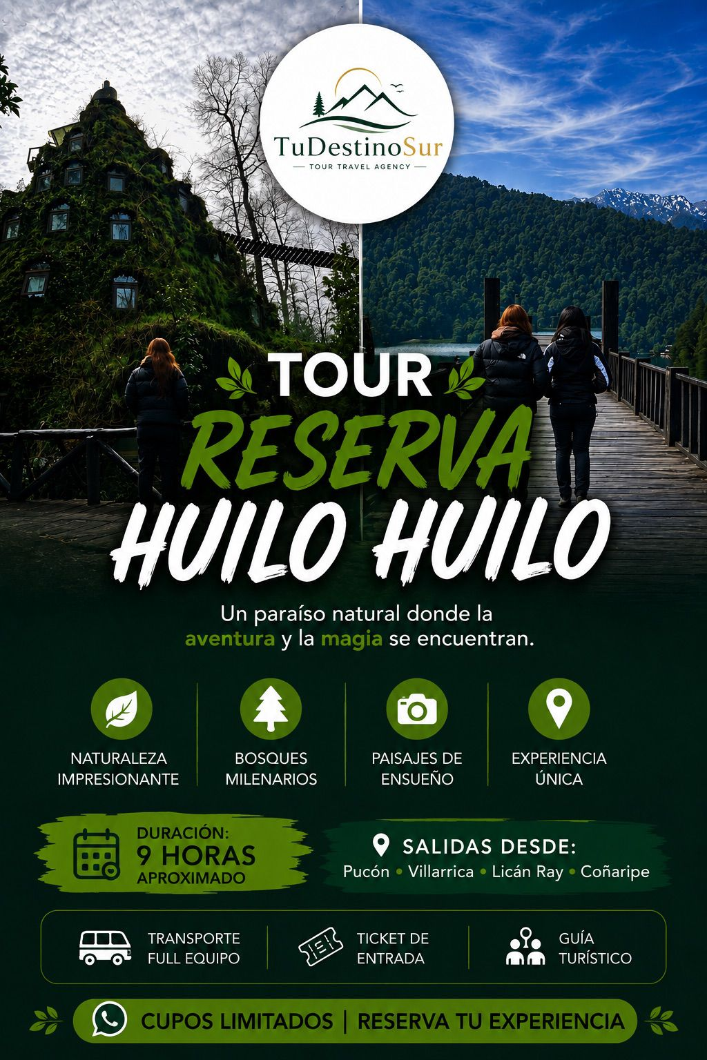 Afiche informativo del tour Reserva Huilo Huilo